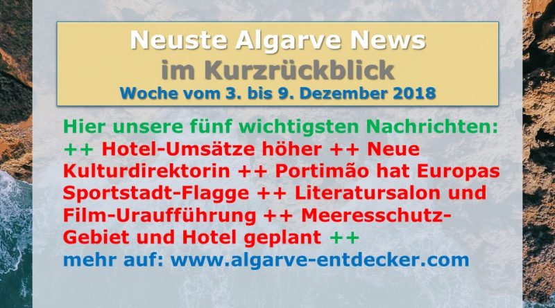 Algarve News aus KW 49 vom 3. bis 9. Dezember 2018
