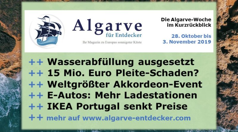 Algarve News und Portugal News aus KW 44 vom 28. Oktober bis 3. November 2019